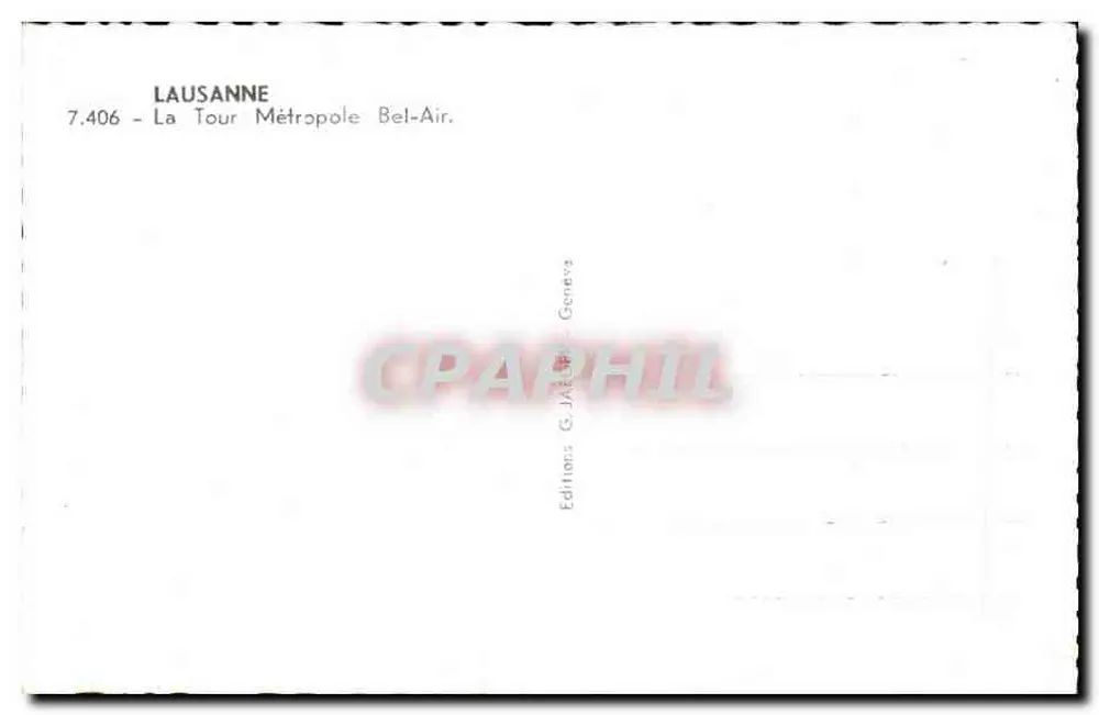 Lausanne — La Tour Métropole Bel-Air — Editions G. JACQUET - Genf, n°7.406 - Rückseite
