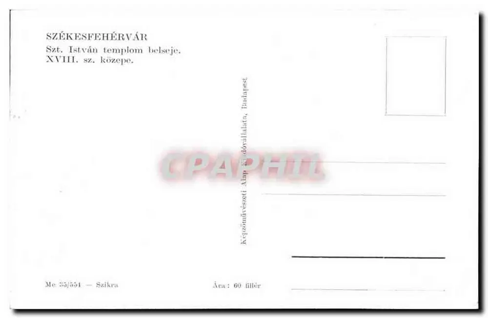 Székesfehérvár — Innenraum der St. Stephan-Kirche — 18. Jahrhundert — Me 33/554 — Szikra - Rückseite