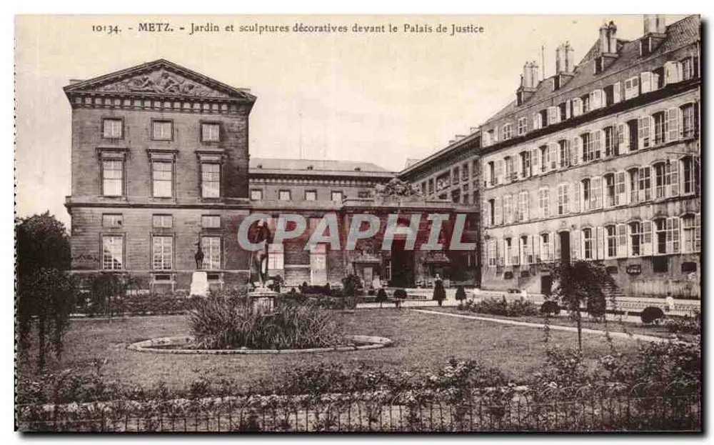 Metz - Garten und dekorative Skulpturen vor dem Palast der Gerechtigkeit — Verlag C. La Cigogne, Straßburg - Vorderseite