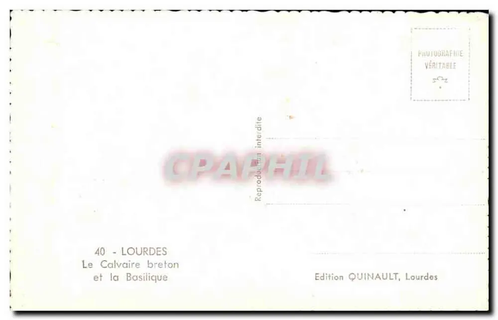 Der bretonische Calvary und die Basilika — Edition Quinault, Lourdes, n°40 - Rückseite