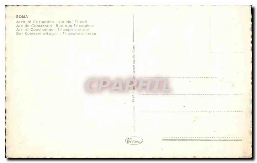 Arco di Costantino — Via dei Triumphi — Verlag Cecamani - Rückseite