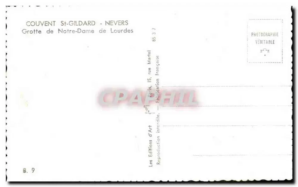 Grotte de Notre-Dame de Lourdes — Couvent St-Gildard - Nevers — B. 9 - Rückseite