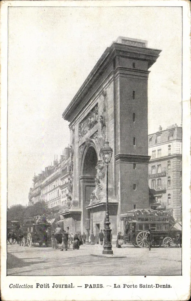 La Porte Saint-Denis — Paris — Collection Petit Journal - Recto