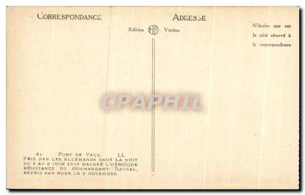 Fort Vaux — Von den Deutschen erobert, am 2. November 1916 zurückgewonnen — Verdun-Ausgabe, Nr. 84 - Rückseite
