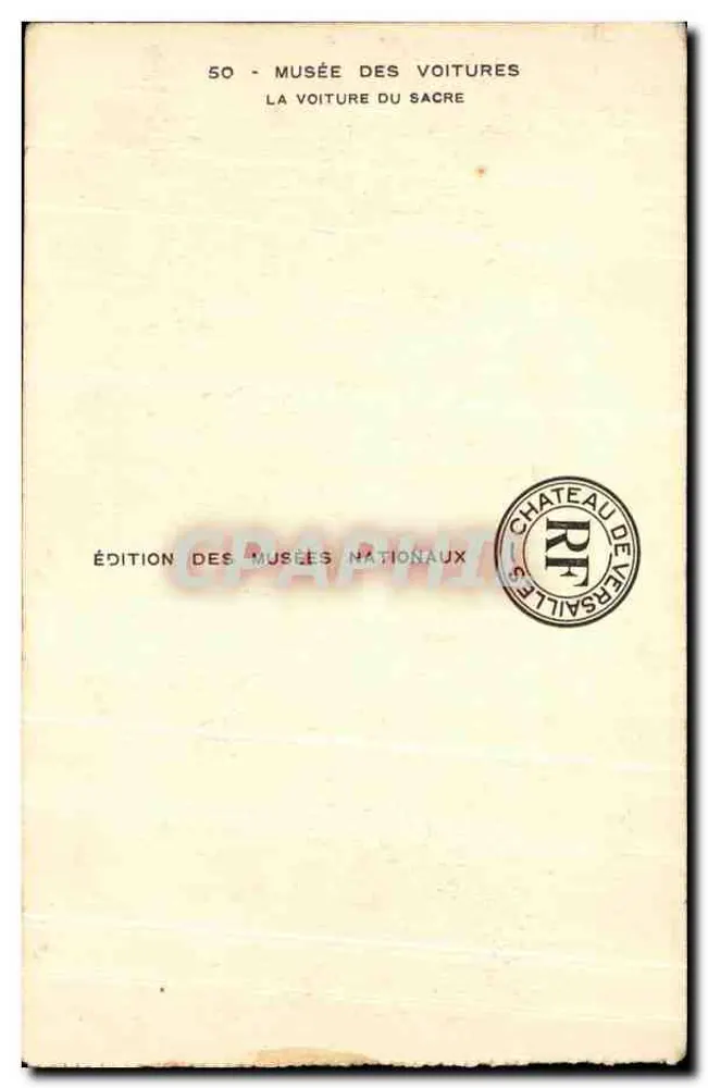 Kutsche der Krönung — Museum der Kutschen, Schloss Versailles — Nationalmuseen-Ausgabe Nr. 50 - Rückseite