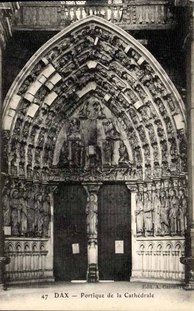 DAX — Portico della Cattedrale — Edit. A. Gazenave n°47 - Recto