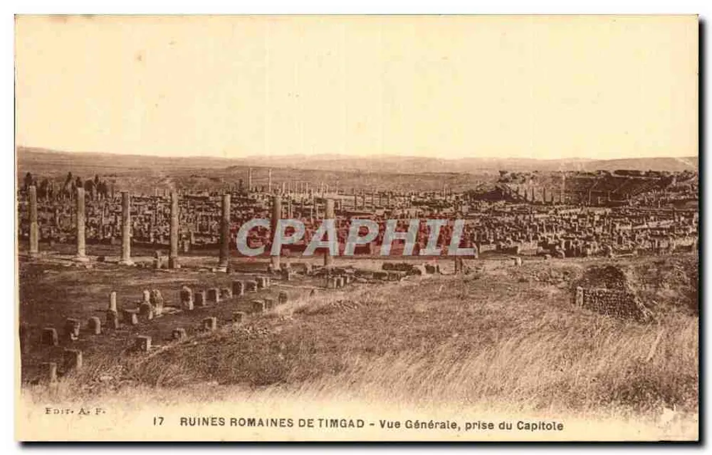Römische Ruinen von Timimad — Allgemeiner Blick vom Capitol — Édit. A. F., n° 17 - Vorderseite