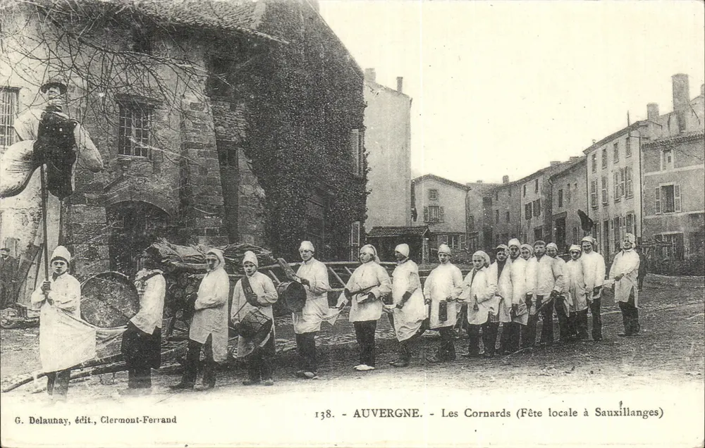 Les Cornards — Lokales Fest in Sauixillanges — G. Delaunay, Verlag Clermont-Ferrand, Nr. 138 - Vorderseite