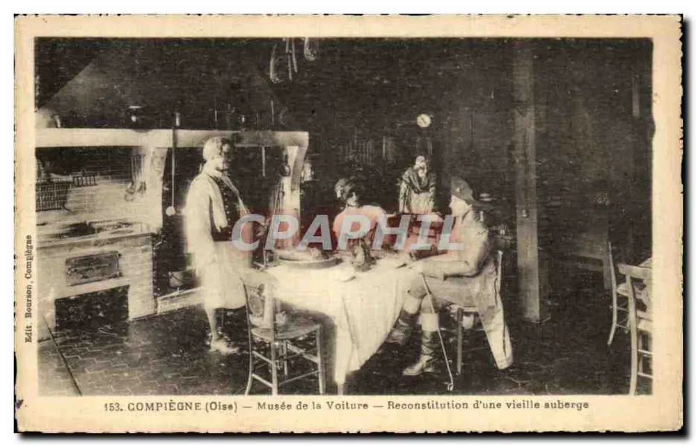 Compiègne (Oise) — Museum der Automobil — Rekonstruktion einer alten Gaststätte — Verlag Bourson, Compiègne, Nr. 153 - Vorderseite