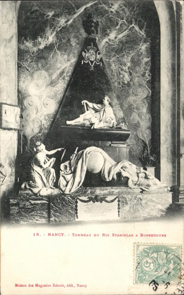 Nancy - Túmulo do Rei Stanislas em Bonsecours — Maison des Magasins Réunis, editor Nancy, n°19 - Frente