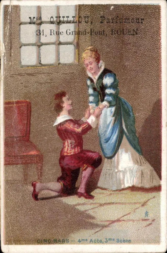 Szenen einer Heiratsanfrage — Cinco Mars, 4. Akt, 3. Szene — Verleger Quillou, 31 Rue Grand-Pont, Rouen - Vorderseite
