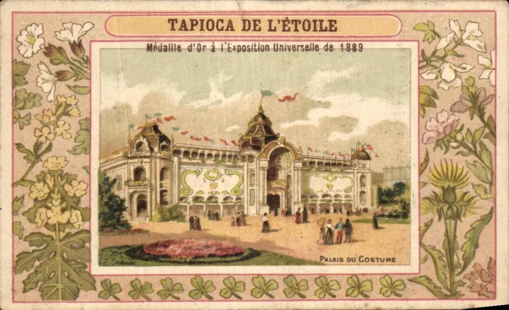 Palast des Kleides — Internationale Ausstellung von 1889 — Tapioca de l'Étoile - Vorderseite