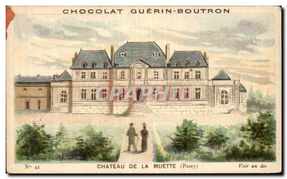 Schloss La Muette (Passy) — Gesamtansicht des Schlosses mit zwei Personen im Vordergrund — Verleger Chocolat Guérin-Boutron, Nr. 42 - Vorderseite