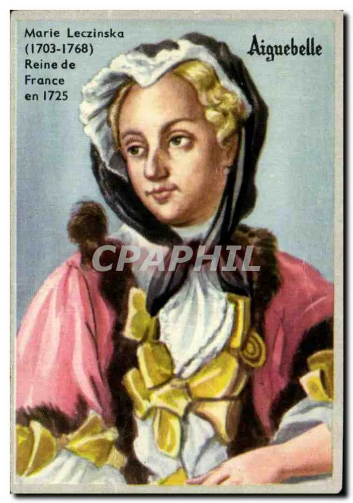 Marie Leczinska — Königin von Frankreich 1725 — Chocolaterie d'Aiguebelle - Vorderseite