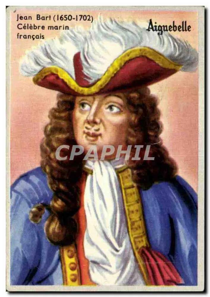Jean Bart (1650-1702) — Célèbre marin francês — Aiguenabelle, n°38 - Frente