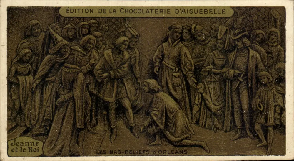 Jeanne und der König — Ausgabe der Schokoladenfabrik Aiguebelle — Die Basreliefs von Orléans - Vorderseite