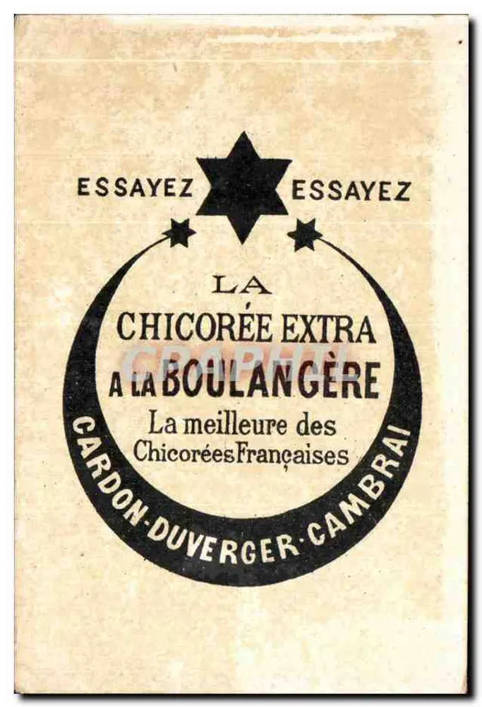 Chicorée beim Bäcker — Werbung für die Extra-Chicorée von Cardon-Duverger — Cambrai - Rückseite