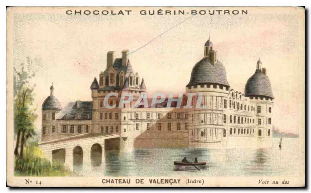 Château de Valençay — vue du château sur l'eau avec un bateau — éditeur Chocolat Guérin-Boutron, n° 14 - Recto