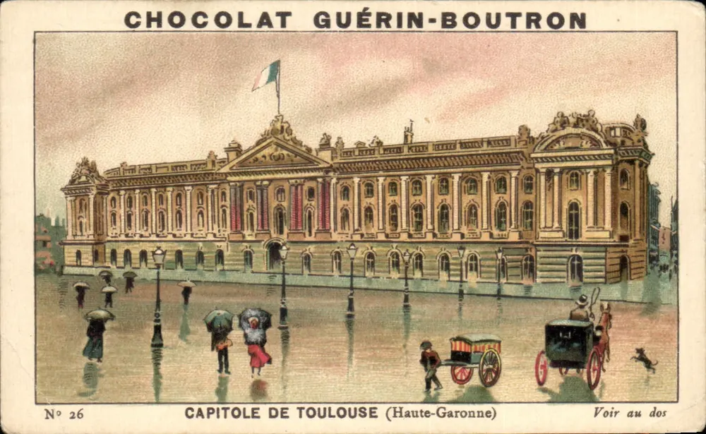 Capitole de Toulouse (Haute-Garonne) — ilustração publicitária para o chocolate Guérin-Boutron — n°26 - Frente