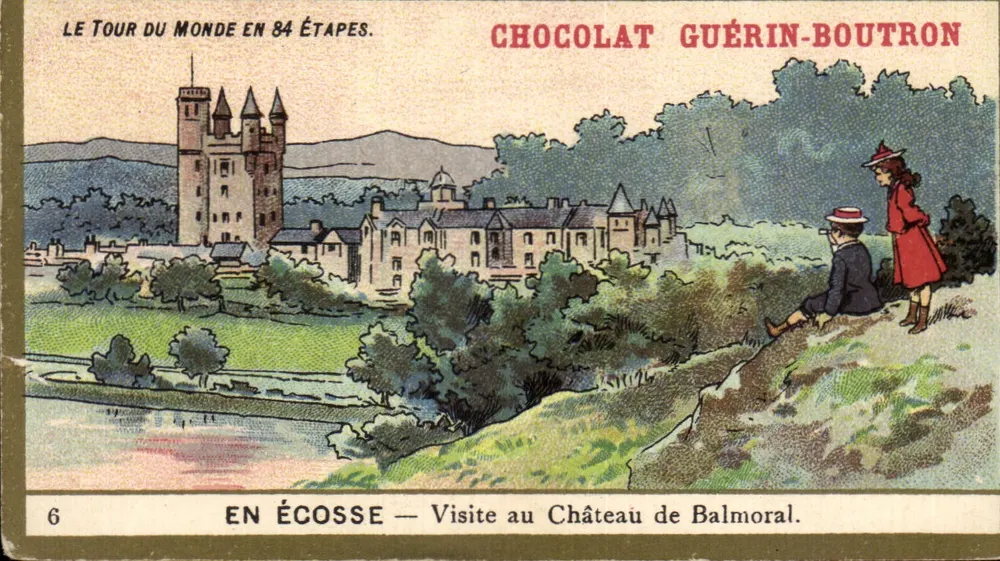 Schottland — Besuch des Schlosses Balmoral — Chocolat Guérin-Boutron, Serie 6 - Vorderseite