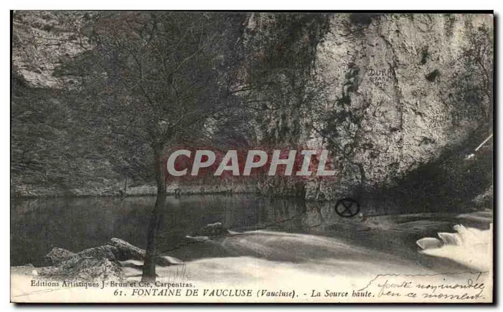 Fontaine de Vaucluse (Vaucluse) — A Fonte Alta — Edições Artísticas Brun e Cie, Carpentras, n°61 - Frente