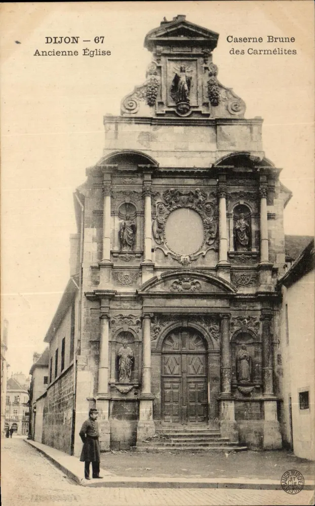 Dijon — 67 — Ehemalige Kirche / Braune Kasernen der Carmeliten - Vorderseite