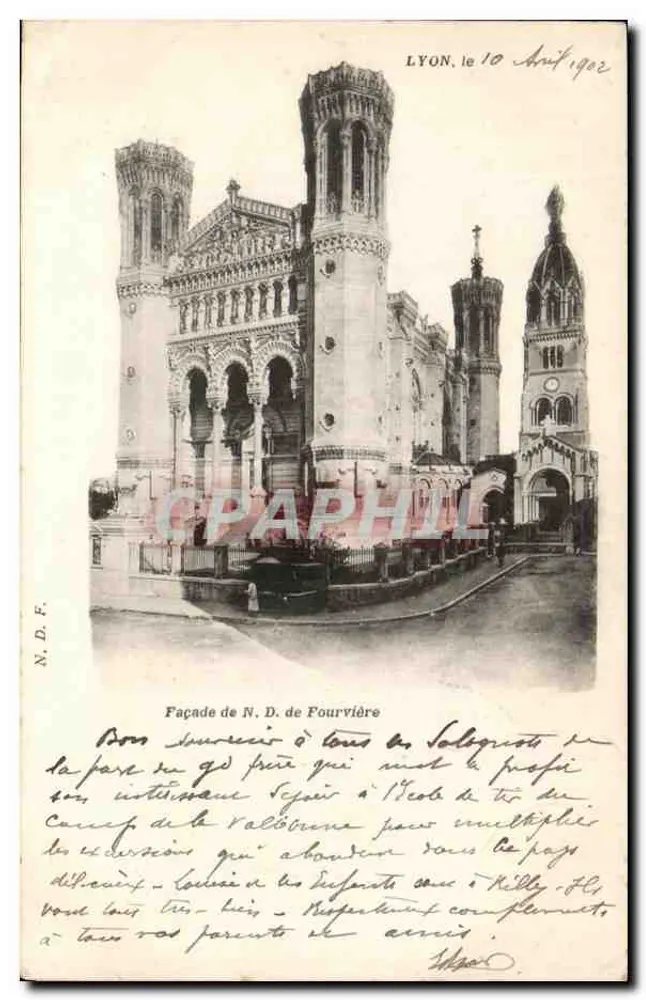 Façade de N. de Fourvière — éditeur N.D.F. — datée 10 Avril 1902 - Frente