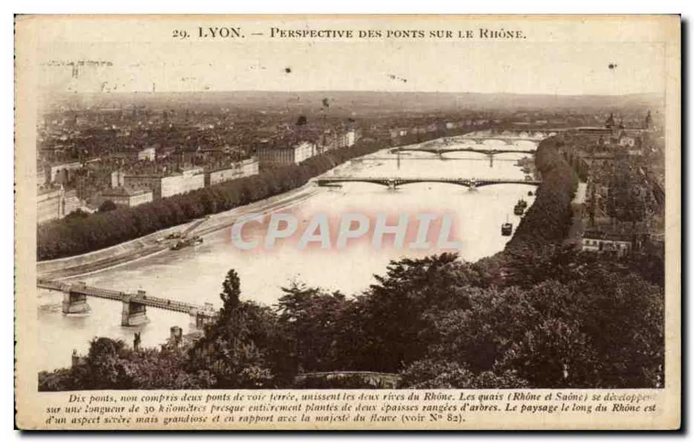 Lyon — Perspective dos pontes sobre o Rhône — X. Gontagny, édit. N° 29 - Frente
