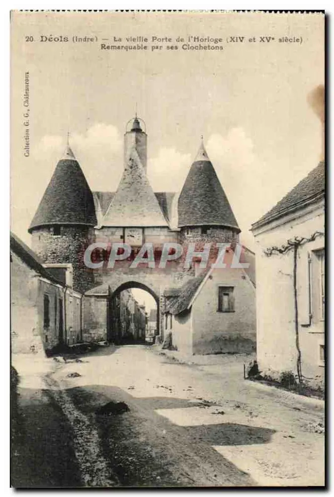 Déols (Indre) — Die alte Uhrtore (XIV. und XV. Jahrhundert) — Sammlung G. G. Châlaraurons - Vorderseite