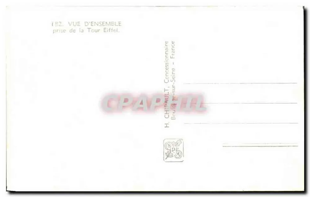 Internationale Ausstellung Paris 1937 — Überblick vom Eiffelturm — H. Chipault, Concessionnaire, Boulogne-sur-Seine - Rückseite