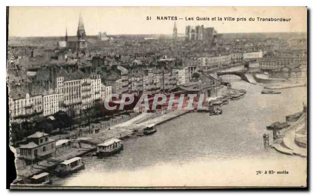 NANTES — Die Quais und die Stadt vom Transbordeur — F. Chapeau, Druckerei/Verlag, Nantes - Vorderseite