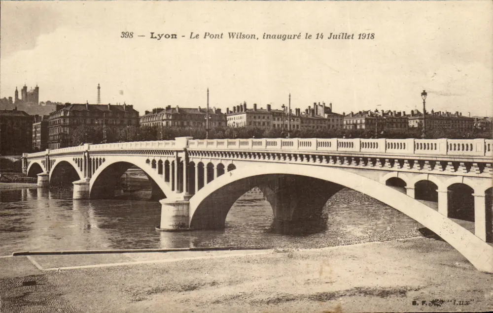 Lyon — Der Wilsonbrücke, eingeweiht am 14. Juli 1918 — E. F. de « Lux » - Vorderseite