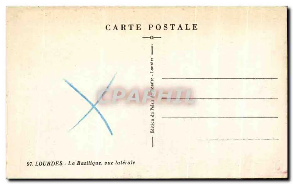 Lourdes — A Basílica, vista lateral — Édition du Palais du Roseire - Verso
