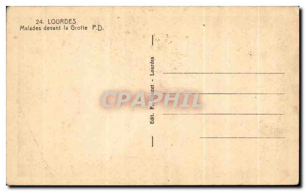 Lourdes — Doentes diante da Gruta — Edit. F. Dosset - Lourdes - Verso