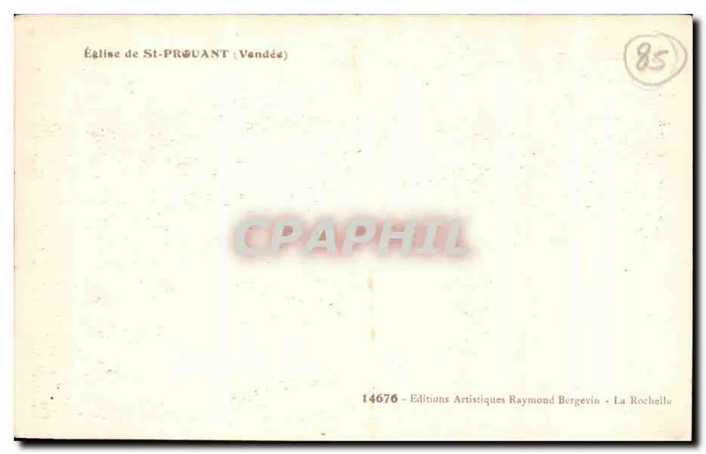 Igreja de St-Préuant (Vendée) — Edições Artísticas Raymond Bergevin — n° 14676 - Verso