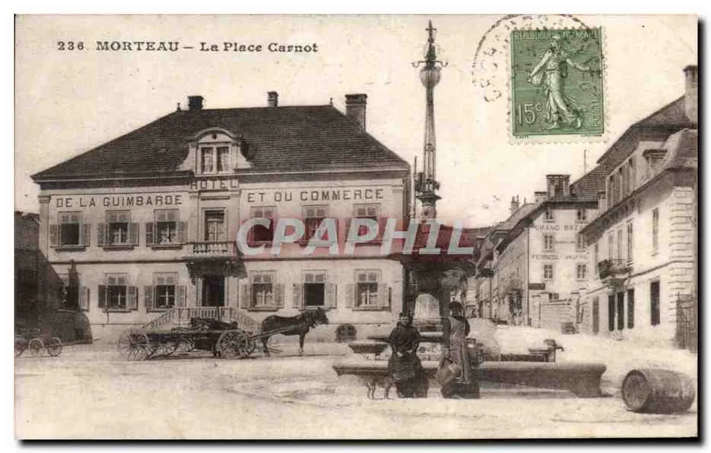 Morteau — Place Carnot — Verlag: De La Guimbarde, n° 236 - Vorderseite