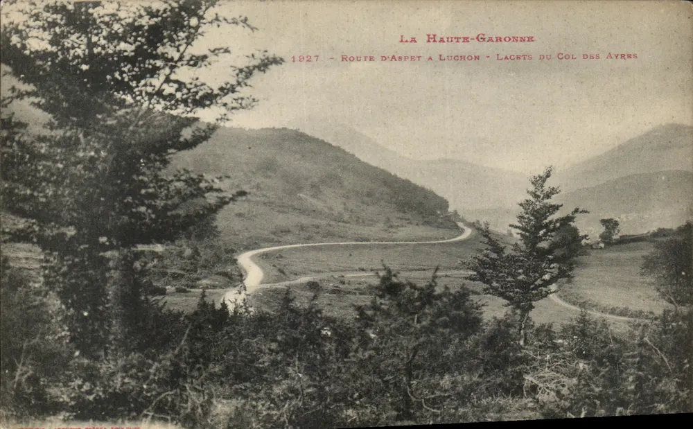La Haute-Garonne — Straße von Aspet nach Luchon — Kurven des Col des Ayres — 1927 - Vorderseite
