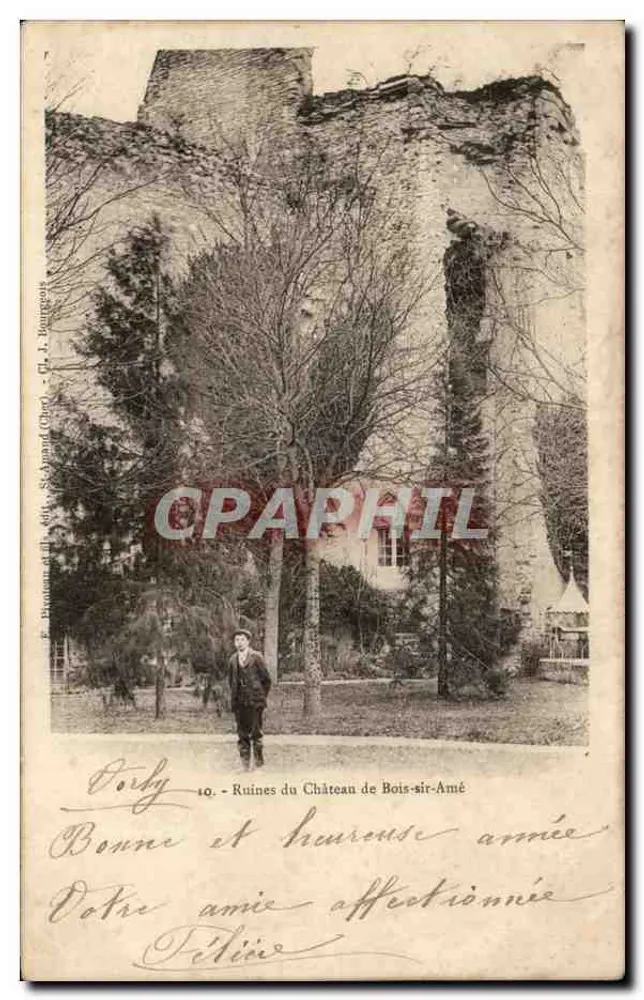 Dorby - Ruínas do Castelo de Bois-sir-Amé — Editor F. Brunet et fils, n°10 - Frente