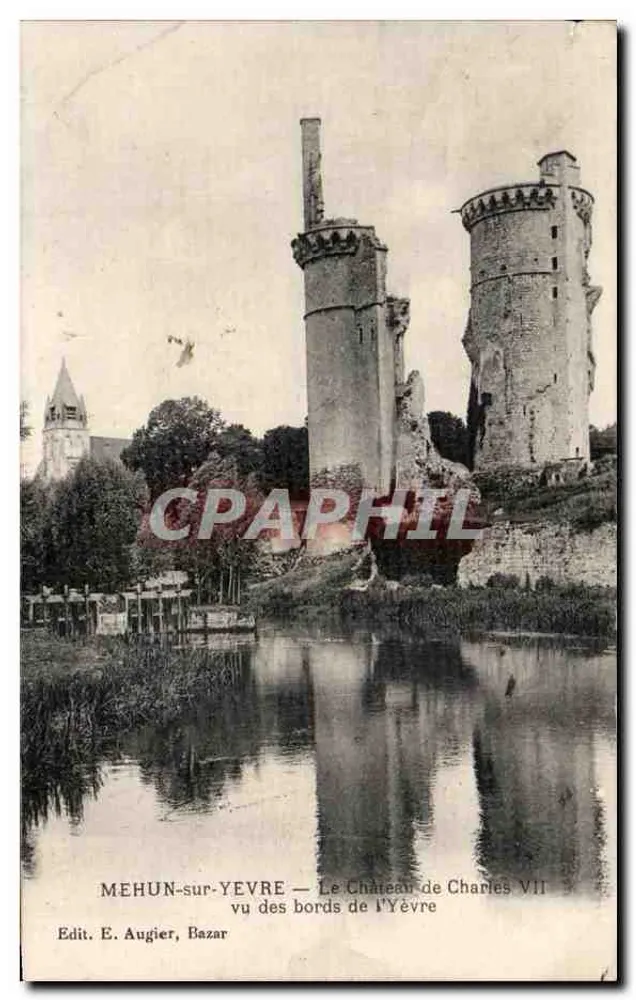 MEHUN-sur-YÈVRE — Ansicht des Schlosses von Charles VII von den Ufern der Yèvre — Verlag: E. Augier, Bazar - Vorderseite