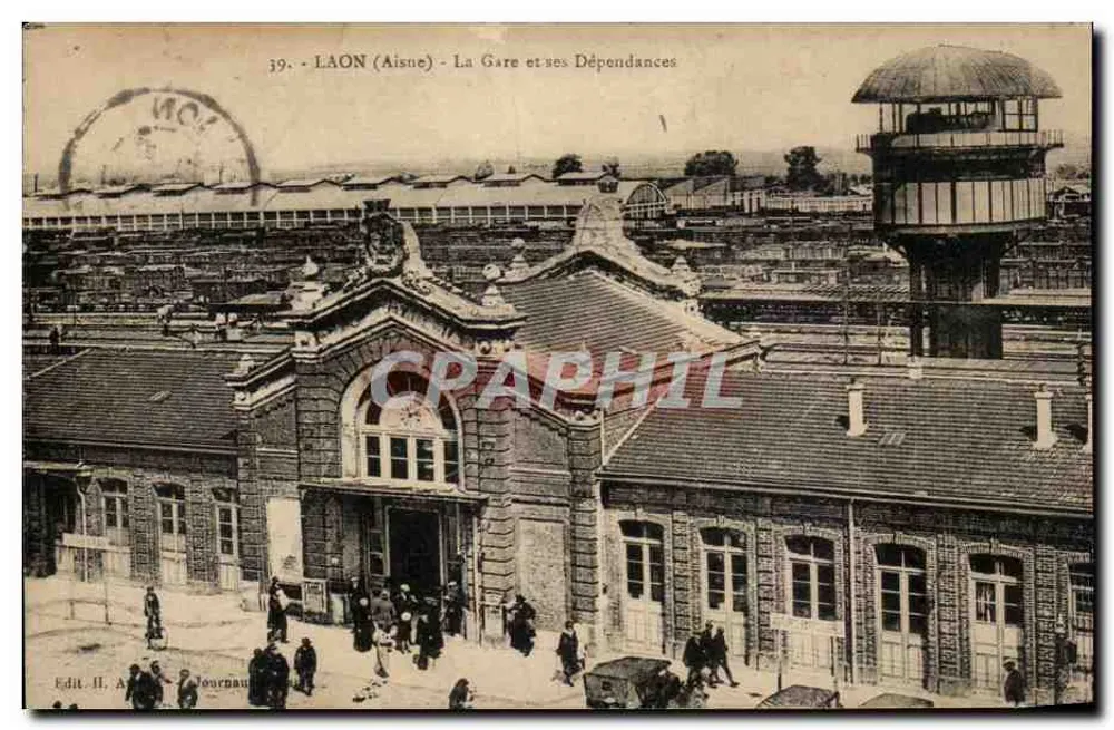 Laon (Aisne) - A Estação e suas Dependências — Edit. II, A. Journaud - Frente