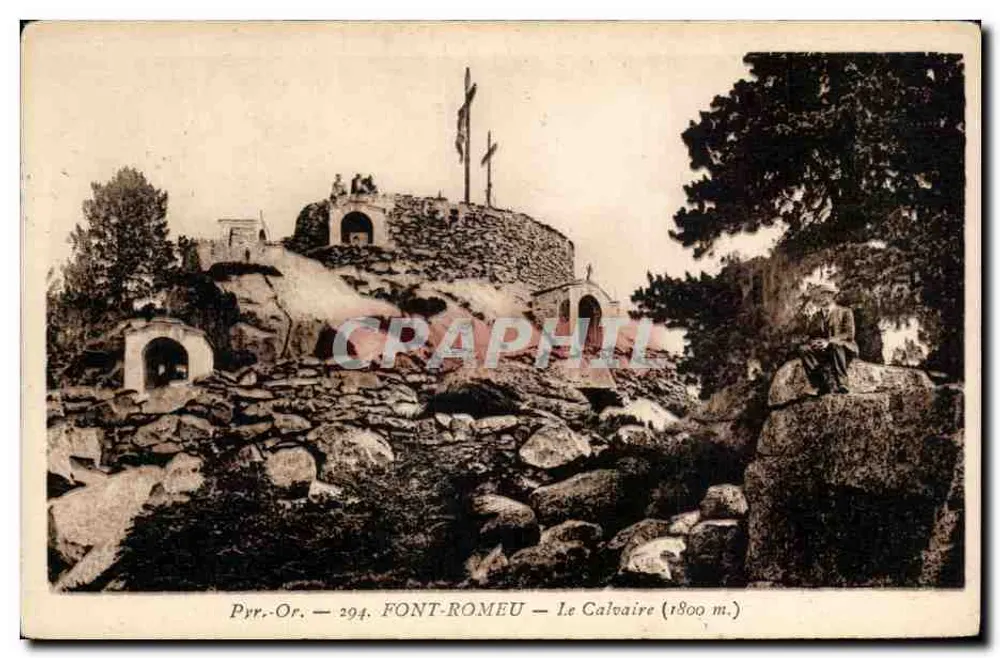 Font-Romeu — O Calvário (1800 m.) — Pirineus-Orientais, série 294 - Frente