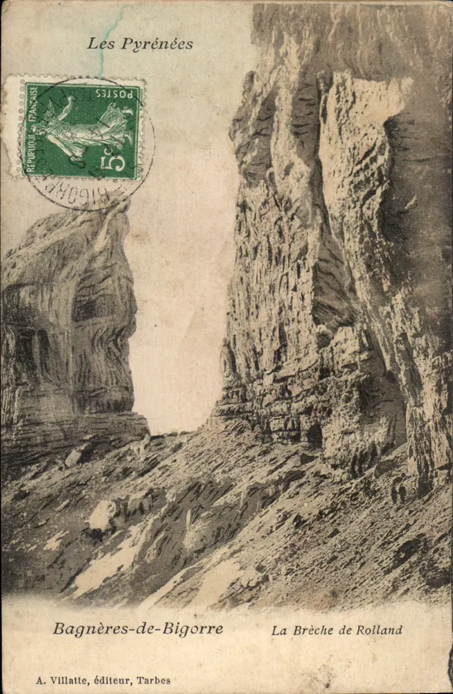 Os Pirineus — A Brecha de Rolland — A. Villatte, editor, Tarbes - Frente