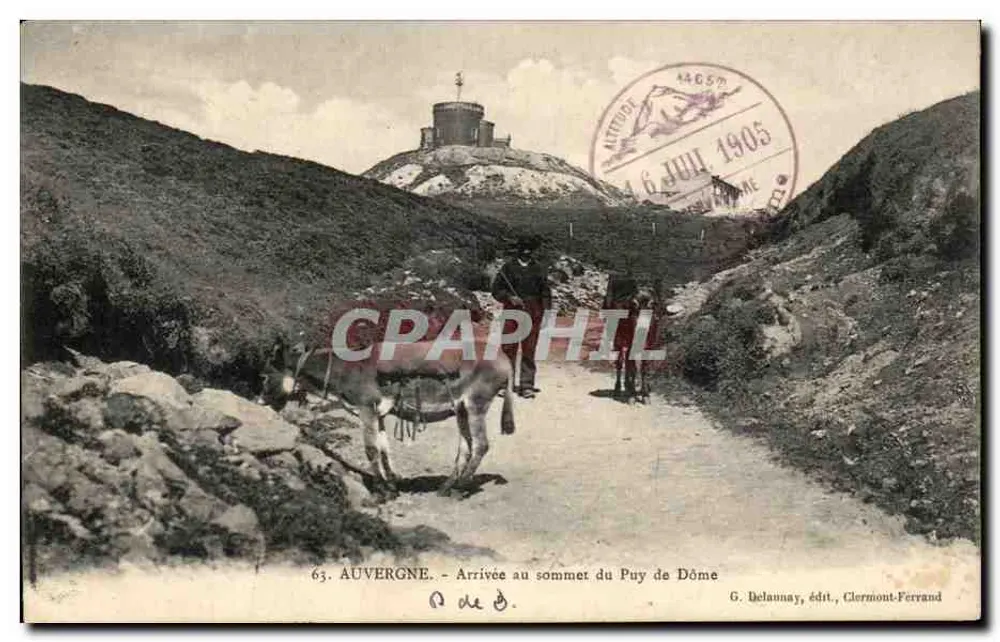 Auvergne - Ankunft am Gipfel des Puy de Dôme — G. Delaunay, Verlag, Clermont-Ferrand - Vorderseite