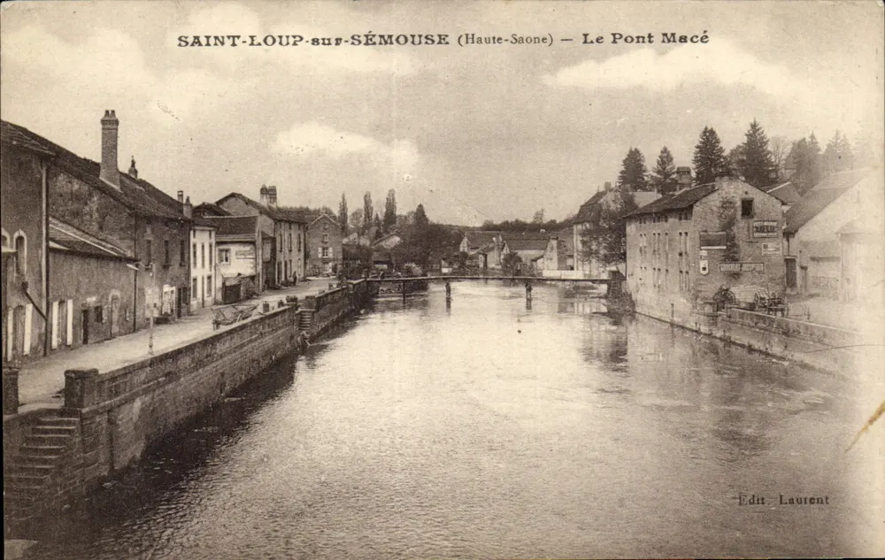 Saint-Loup-sur-Sémouse (Haute-Saône) — O Ponte Macé — Ed. Laurent - Frente