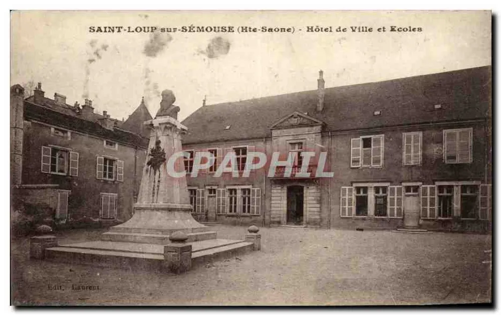 Saint-Loup-sur-Sémouse (Hte-Saône) — Rathaus und Schulen — Édit. Laurent - Vorderseite