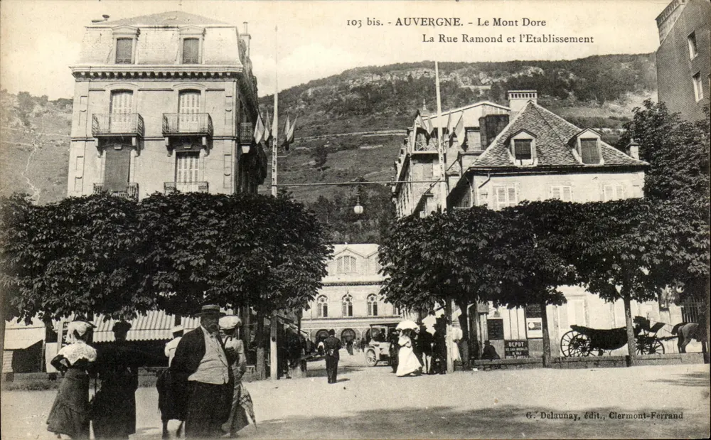 Le Mont Dore — La Rue Ramond und die Einrichtung — G. Delaunay, Verlag, Clermont-Ferrand - Vorderseite