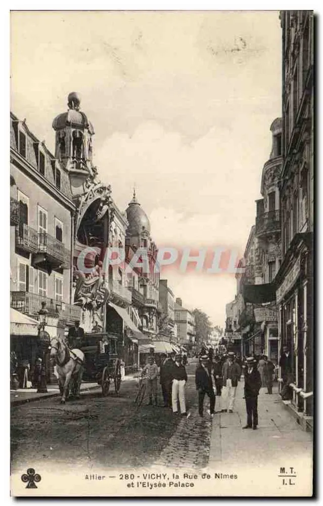 Vichy, Rue de Nîmes und Palast Élysée — Allier — 280 — M.T. I.L. - Vorderseite