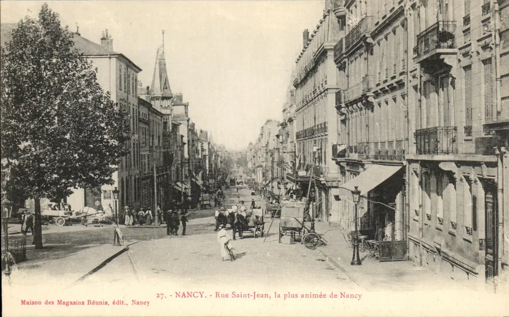 NANCY - Rue Saint-Jean, a mais movimentada de Nancy — Maison des Magasins Réunis, editora Nancy, n°27 - Frente