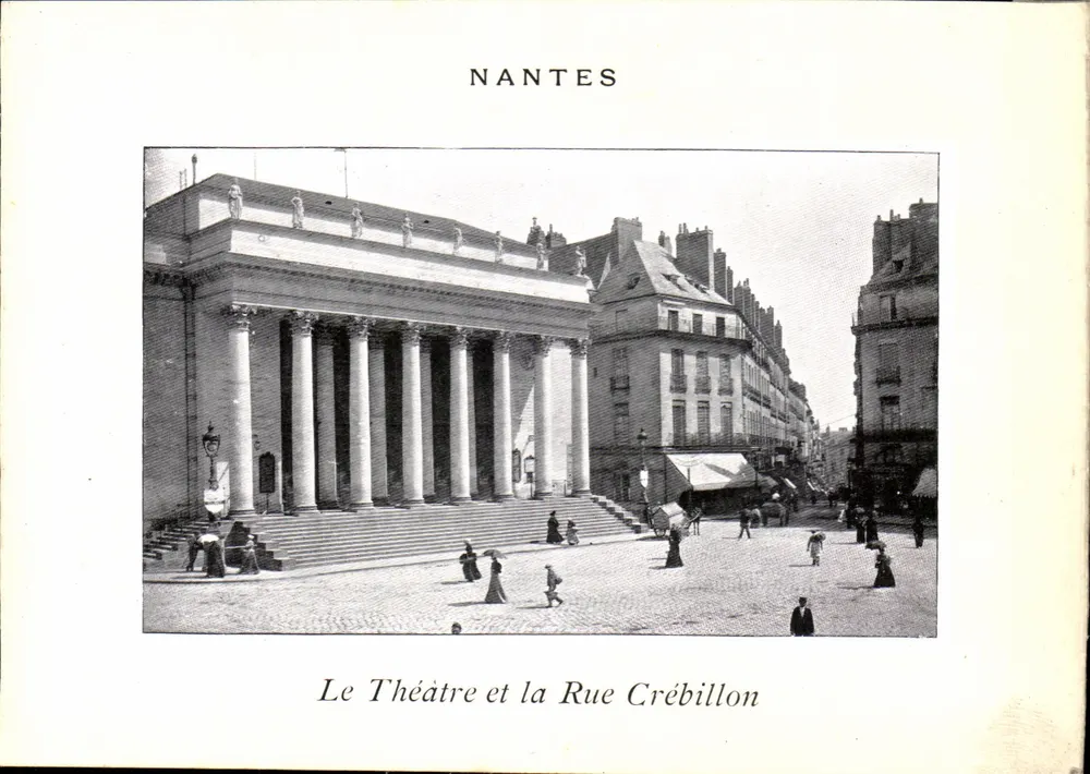 NANTES — Das Theater und die Rue Crébillon - Vorderseite