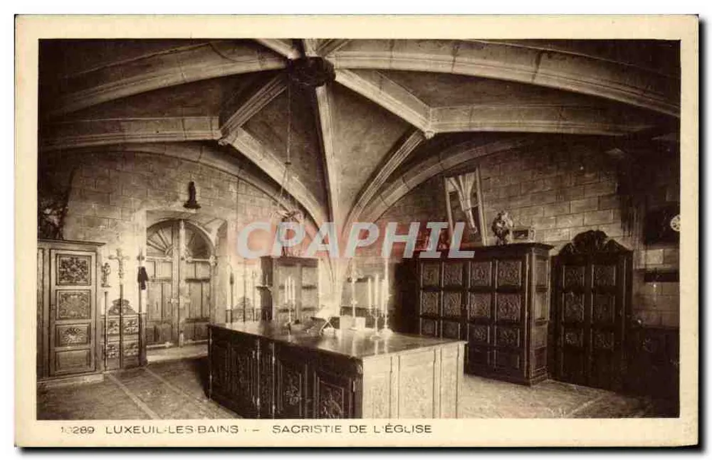 LUXEUIL-LES-BAINS — SACRISTIE DE L'ÉGLISE — Collection Les Vosges - Recto